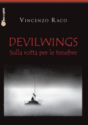 DEVILWINGS - sulla rotta per le tenebre 1