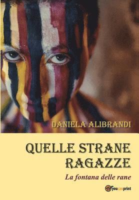 Daniela Alibrandi - Quelle strane ragazze, Häftad