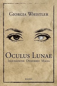 bokomslag Oculus Lunae