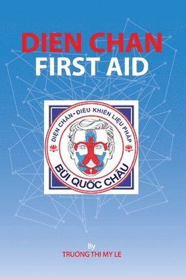 Dien Chan - First Aid 1