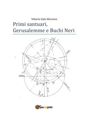 bokomslag Primi santuari - Gerusalemme e Buchi neri