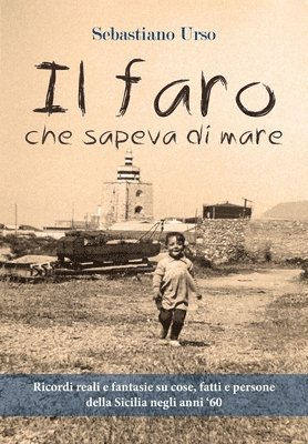 Il faro che sapeva di mare 1