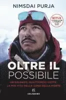 Nims Purja - Oltre il possibile. Un soldato, quattordici vette. La mia vita nella zona della morte, Häftad. Tillgänglighet: Lägg i varukorg