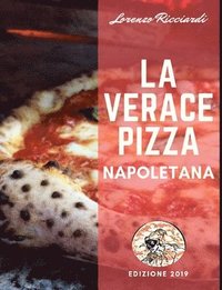 bokomslag La Verace Pizza Napoletana