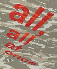 bokomslag Arthur Duff: All, All at Once