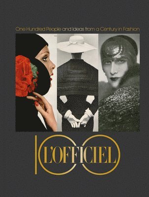 Stefano Tonchi, Marco Pecorari - L’Officiel 100, Inbunden