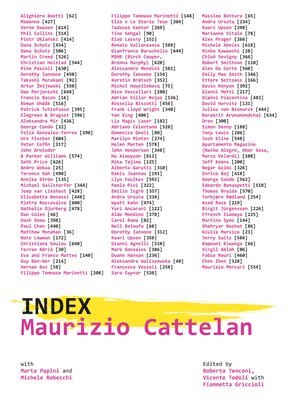 Roberta Tenconi, Vicente Todolí, Marta Papini - Maurizio Cattelan: Index, Häftad