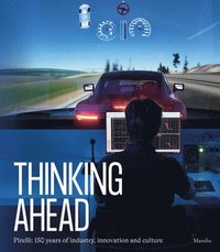 bokomslag Pirelli: Thinking Ahead