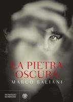 Marco Baliani - Baliani, M: Pietra oscura, Häftad