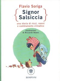 bokomslag Mr. Salsiccia: A Story of Hedgehogs, Grandparents and Climate Change (Italienska)