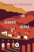 Giulia Caminito - Un giorno verrà, Häftad