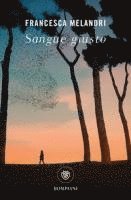 Francesca Melandri - Sangue giusto, Häftad