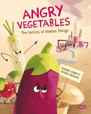 Angry Vegetables. The Factory Of Useless Thing 1