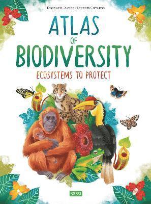 Atlas of Biodiversity. Ecosystems to Protect
