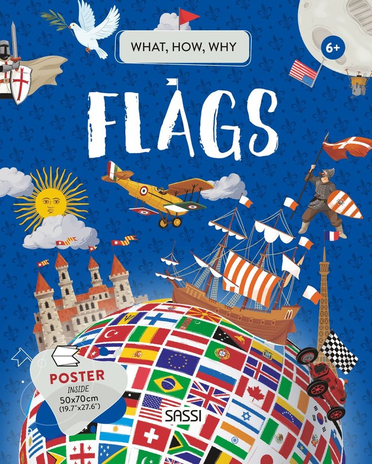 What, How, Why. Flags 1