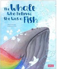 bokomslag The Whale Who Believed She Was a Fish