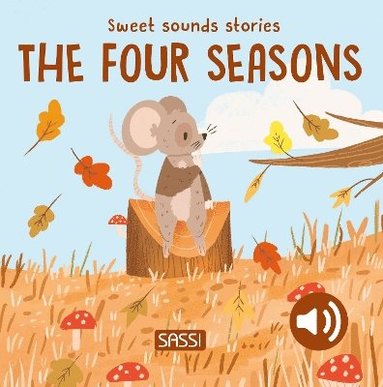 bokomslag Sweet Sounds Stories. The Four Seasons