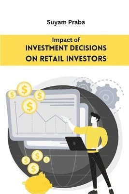 bokomslag Impact of Investment Decisions on Retail Investors