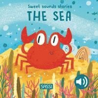 Sweet Sounds Stories. The Sea 1