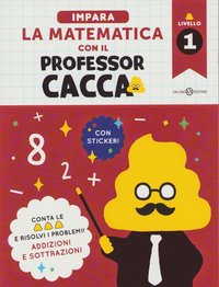 bokomslag Lär dig matematik med professor Poop # 1 (Italienska)
