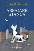 Daniel Pennac - Abbaiare stanca, Häftad