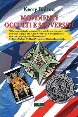 bokomslag Movimenti Occulti e Sovversivi: Tradizione e Contro-Tradizione nella Lotta per il Controllo del Potere Mondiale