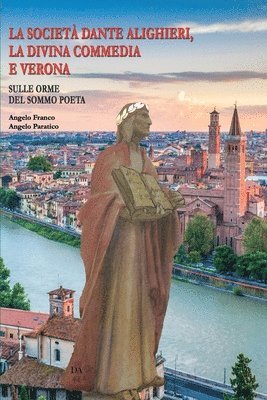 bokomslag Società Dante Alighieri, La Divina Commedia e Verona