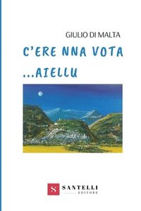 bokomslag C'Era Na Vota Aiellu