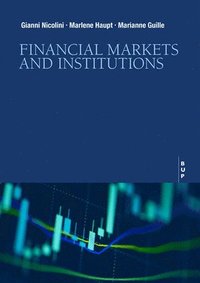 bokomslag Financial Markets and Institutions