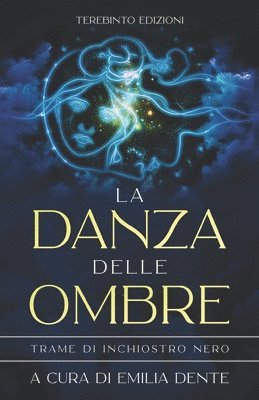 bokomslag La Danza Delle Ombre