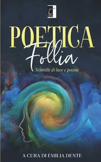bokomslag Poetica follia