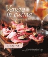 bokomslag Veneto in Cucina: The Flavours of Veneto