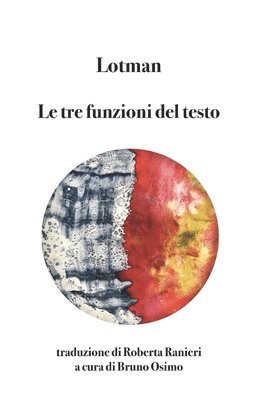 Jurij Lotman, Bruno Osimo - tre funzioni del testo, Häftad