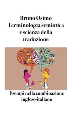 Bruno Osimo - Terminologia semiotica e scienza della traduzione, Häftad