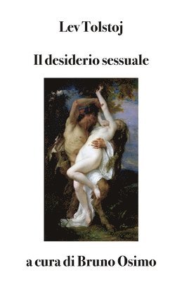 Tolstoj, Bruno Osimo - desiderio sessuale, Häftad