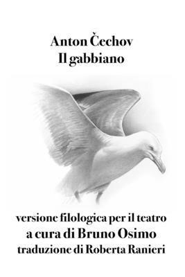 Anton Čechov, Bruno Osimo - gabbiano, Häftad