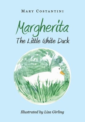 bokomslag Margherita - The Little White Duck