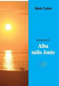 bokomslag Alba sullo Jonio