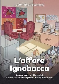 bokomslag L'Affare Ignobacca