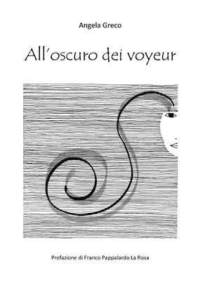 All'oscuro dei voyeur 1