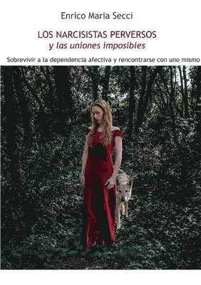 bokomslag Narcisistas Perversos y las uniones imposibles