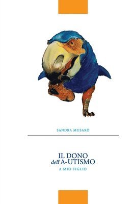 Il dono dell'A-utismo 1