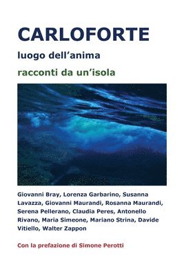 bokomslag Carloforte luogo dell'anima - racconti da un'isola