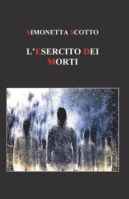 bokomslag L' Esercito dei Morti