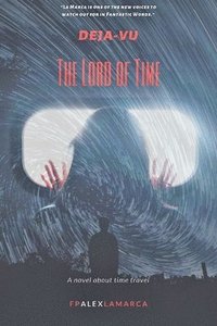 bokomslag Deja-vu- The lord of time