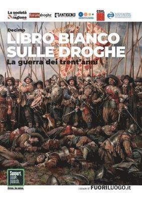 Corleone Franco Zuffa Grazia, Leonardo Fiorentini Stefano Anastasia, Marco Perduca, Corleone Franco Zuffa Grazia - Decimo libro bianco sulle droghe, Häftad