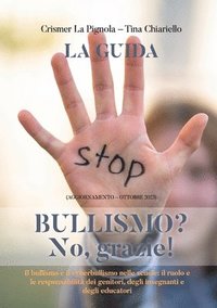 bokomslag Bullismo? No, grazie!