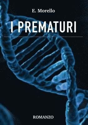 I prematuri 1