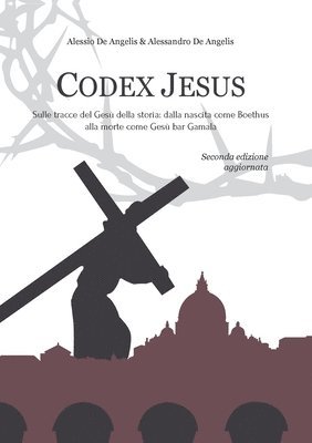 Alessio De Angelis - Codex Jesus I, Häftad