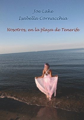 Nosotros, en la playa de Tenerife 1